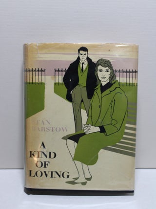 Item # 796 A Kind of Loving. Stan Barstow
