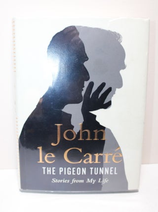 Item # 833 The Pigeon Tunnel - Stories from my Life. John le Carré