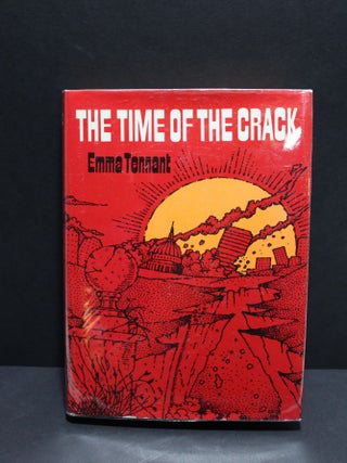 Item # 867 The Time of the Crack. Emma Tennant