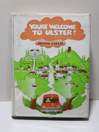 Item # 872 You're Welcome to Ulster. Menna Gallie
