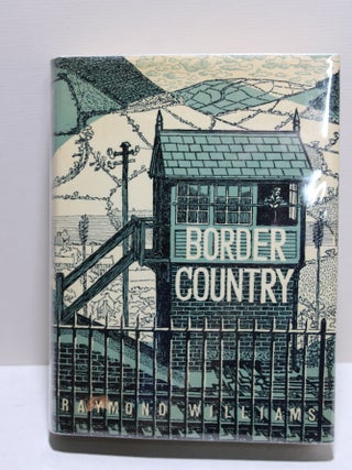 Item # 906 Border Country. Raymond Williams