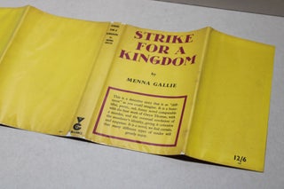 Strike for a Kingdom/Man's Desiring/The Small Mine