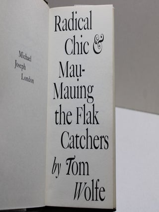 Radical Chic and Mau-Mauing the Flak Catchers