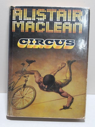 Item # 939 Circus. Alistair Maclean