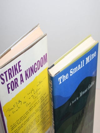 Strike for a Kingdom & The Small Mine