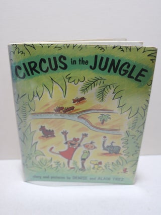 Item # 982 Circus in the Jungle. Denise, Alain Trez