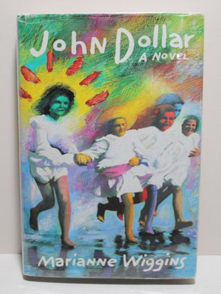 Item # 991 John Dollar. Marianne Wiggins